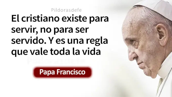 Quien los recibe me recibe a mi Papa Francisco Juan    Cita Biblica   