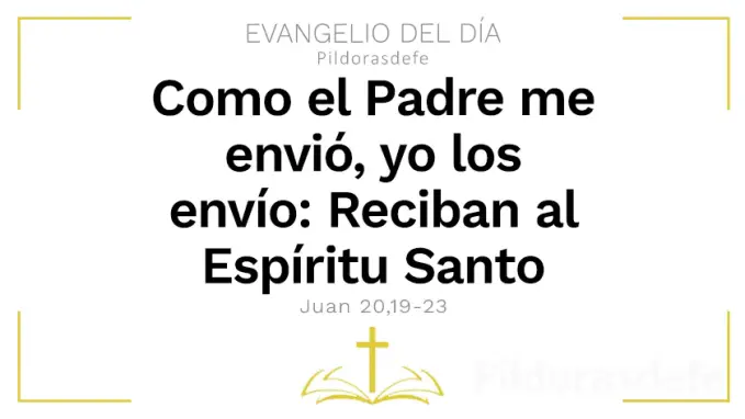 Reciban al Espiritu Santo Juan    Cita Biblica   