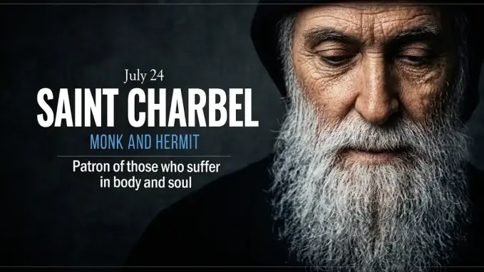 Saint Charbel Makhlouf miraculous patron healing body soul