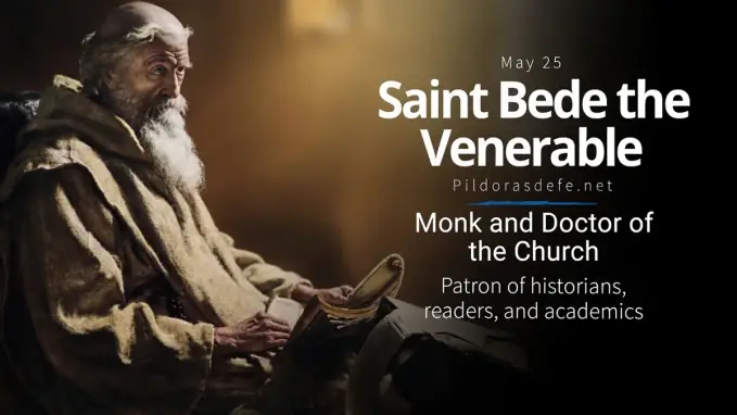 Saint of the day saint Bede the Venerable Church Doctor