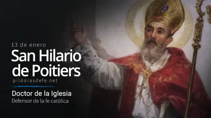 San Hilario de Poitiers Obispo Defensor de la fe catolica
