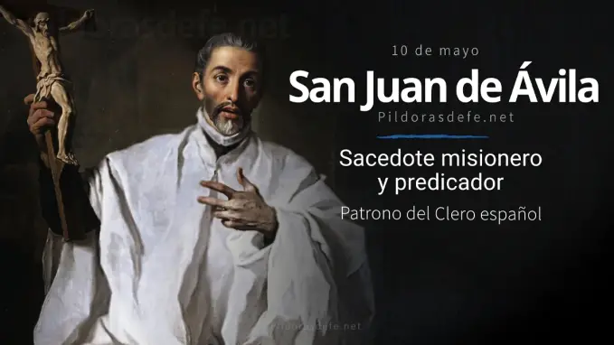 San Juan de Avila predicador patrono clero