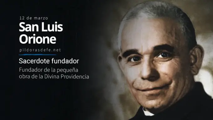 San Luis Orione Fundador de la obra de la Divina Providencia