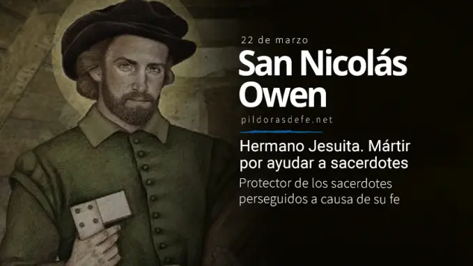 San Nicolas Owen Hermano martir Protector de los Sacerdotes