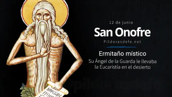 San Onofre ermitano mistico