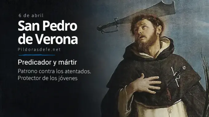 San Pedro de Verona Patrono contra atentados Protector de los jovenes