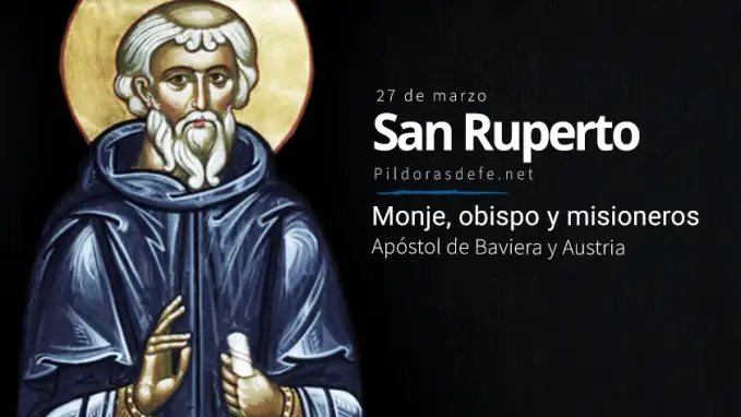 San Ruperto de Salzburgo Monje obispo misioneros