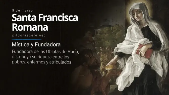 Santa Francisca Romana Mistica esposa madre fundadora abogada de los matrimonios