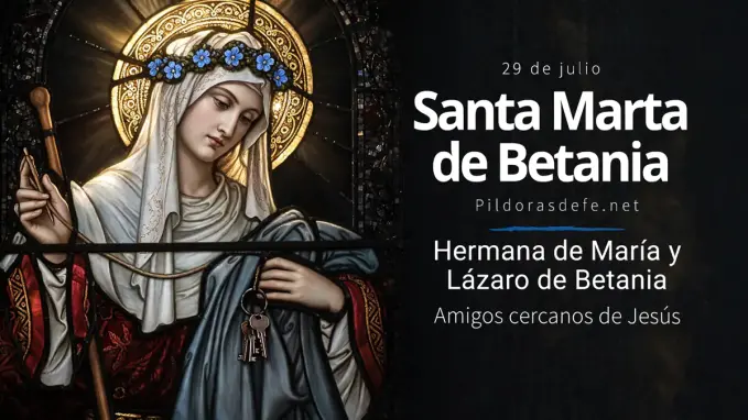 Santa Marta Maria Lazaro de Betania amigos de Jesus