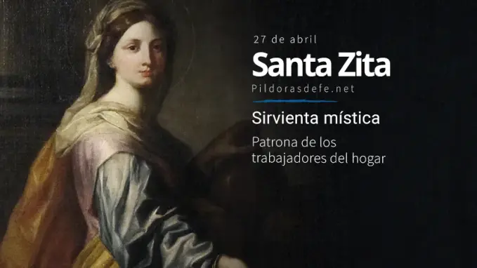 Santa Zita Sirvienta Mistica