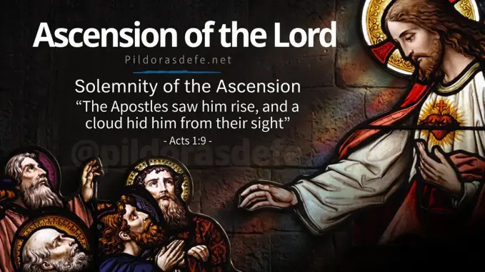 Ssolemnity Ascension of the Lord Jesus Heaven