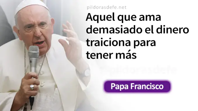 Uno de ustedes me entregara Papa Francisco Juan      Cita Biblica   