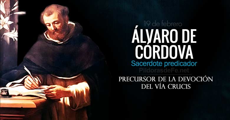 alvaro de cordova sacerdote predicador precursor del via crucis