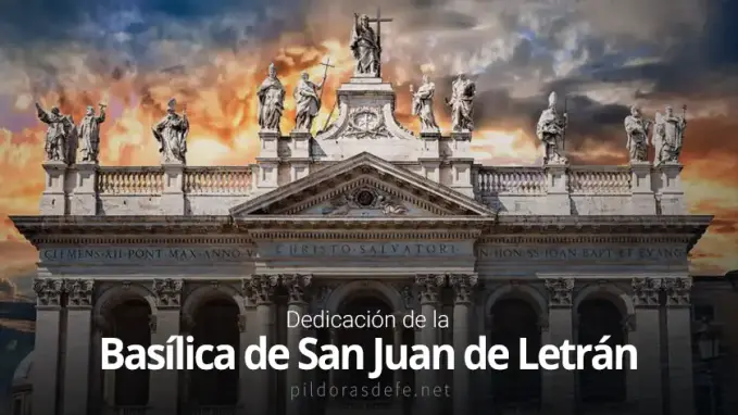 dedicacion de la basilica de san juan de letran fiesta