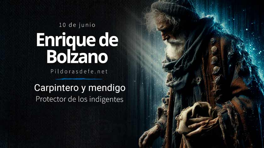 Enrique de Bolzano, carpintero y mendigo