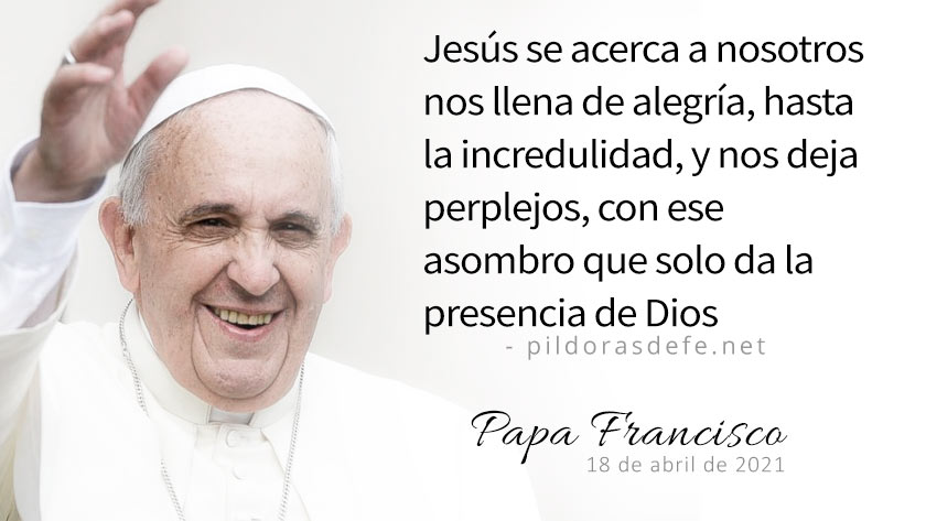 evangelio de hoy jueves  abril  lecturas del dia reflexion papa francisco