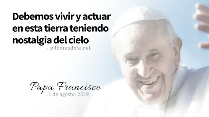 evangelio de hoy jueves  agosto  lecturas del dia reflexion papa francisco cita
