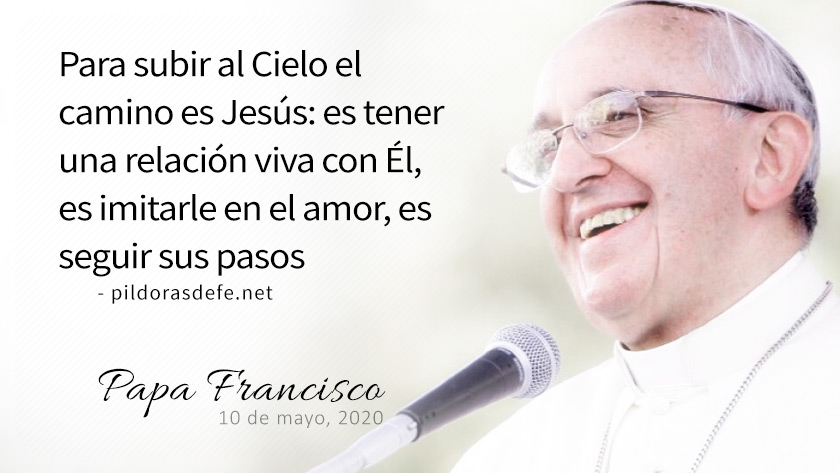 evangelio de hoy miercoles  mayo  lecturas del dia reflexion papa francisco