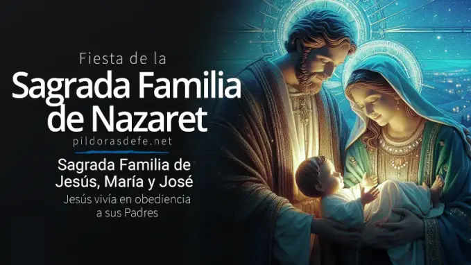 fiesta de la sagrada familia de nazaret jesus maria y jose