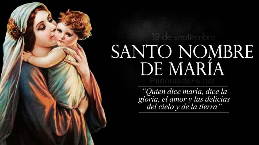 fiesta del santo nombre de maria historia santisimo nombre virgen maria