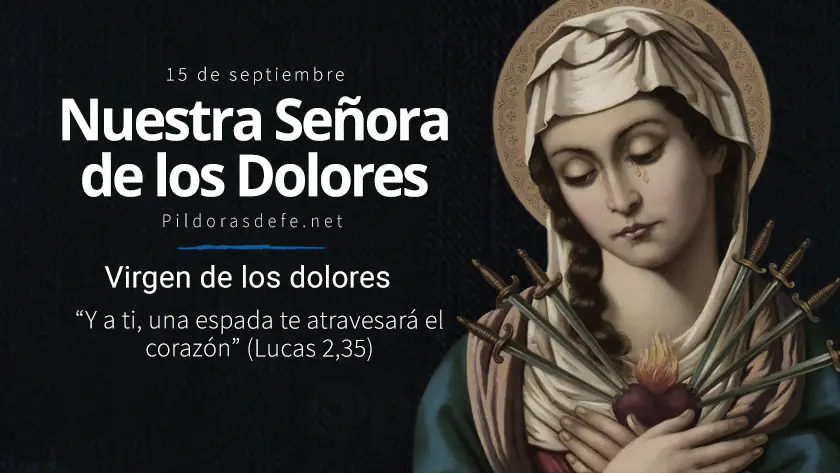 nuestra senora de los dolores la virgen de los dolores