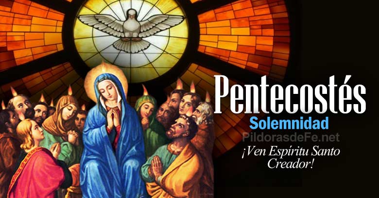 pentecostes solemnidad venida del espiritu santo