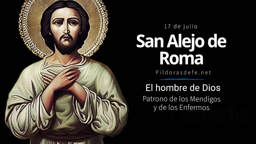 san alejo el hombre de dios patrono de los mendigos enfermos alejo de roma