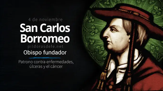 san carlos borromeo santo patrono contra enfermedades ulceras y el cancer