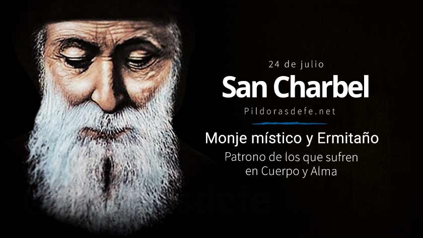 san charbel monje ermitano patrono de los que sufren alma cuerpo biografia