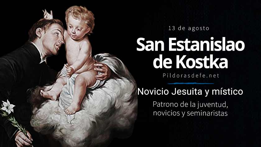 san estanislao de kostka seminarista mistico novicio patrono de la juventud