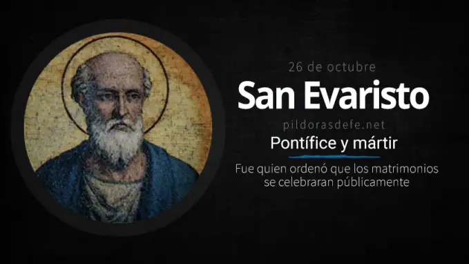 san evaristo papa martir que ordeno que los matrimonios se celebraran publicamente