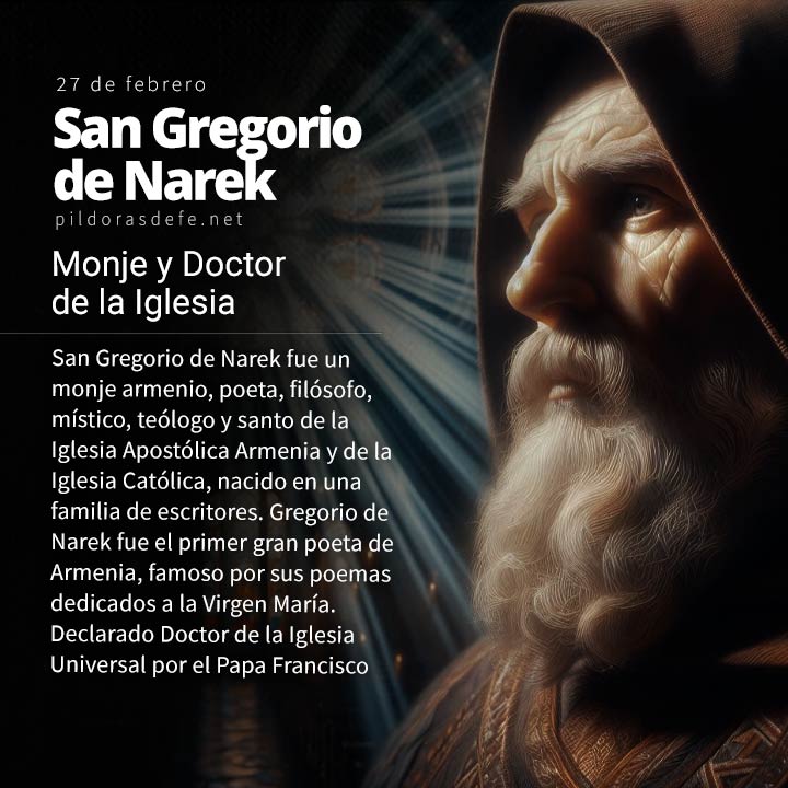 San Gregorio de Narek, Monje y Doctor de la Iglesia, Místico y poeta