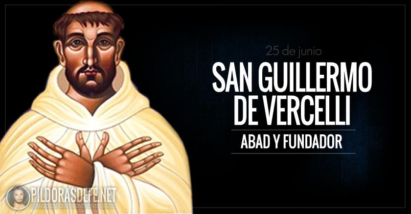 san guillermo de vercelli abad y fundador