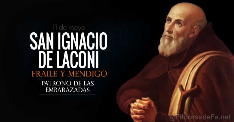 San Ignacio de Laconi. Fraile y mendigo. Patrono de las embarazadas