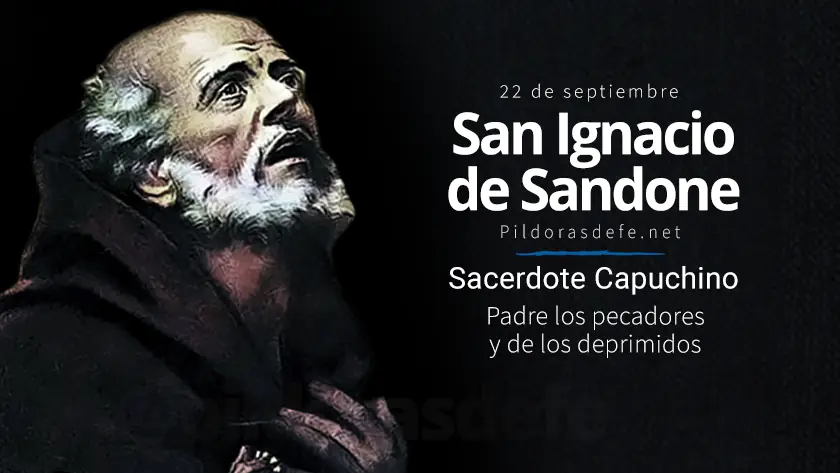 San Ignacio de Sandone, padre de los pecadores y deprimidos
