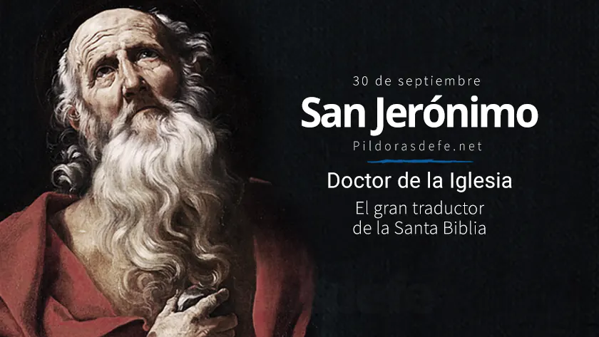 san jeronimo doctor de la iglesia traductor de la santa biblia