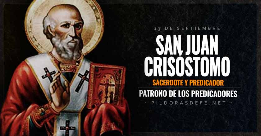 san juan crisostomo patrono de los predicadores