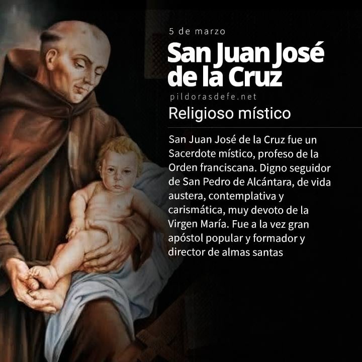 San Juan José de la Cruz, religioso franciscano místico muy devoto de la Virgen María