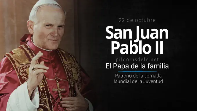 san juan pablo ii el papa de la familia peregrino patrono de la jmj juventud