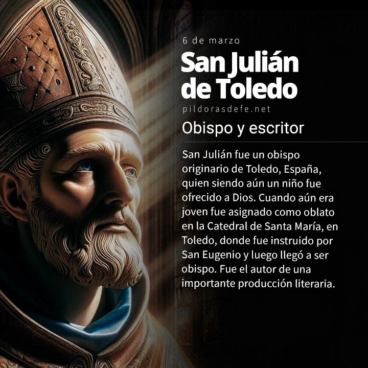 San Julián de Toledo, obispo y escritor