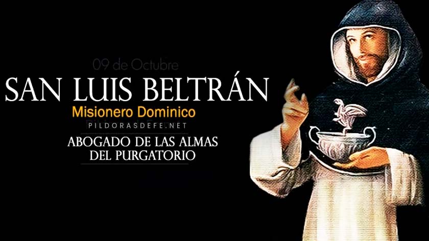 san luis beltra predicador misionero patrono de colombia abogado almas del purgatorio