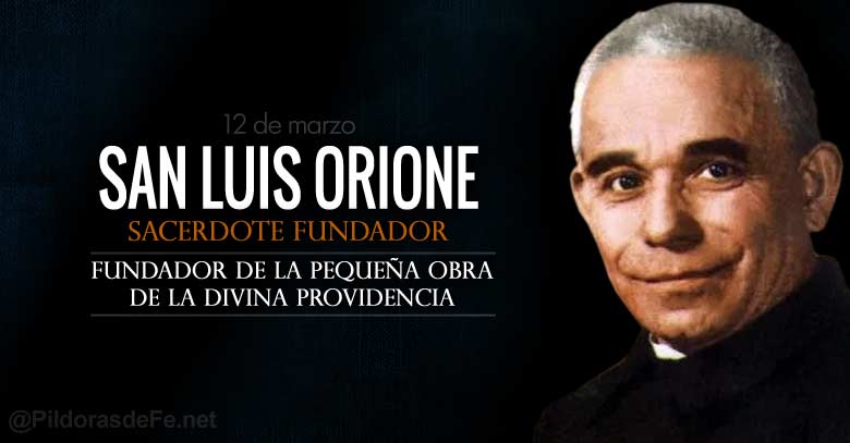 San Luis Orione. Fundador de la Obra de la Divina Providencia