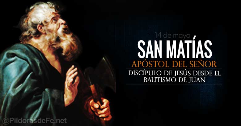 san matias apostol del senor