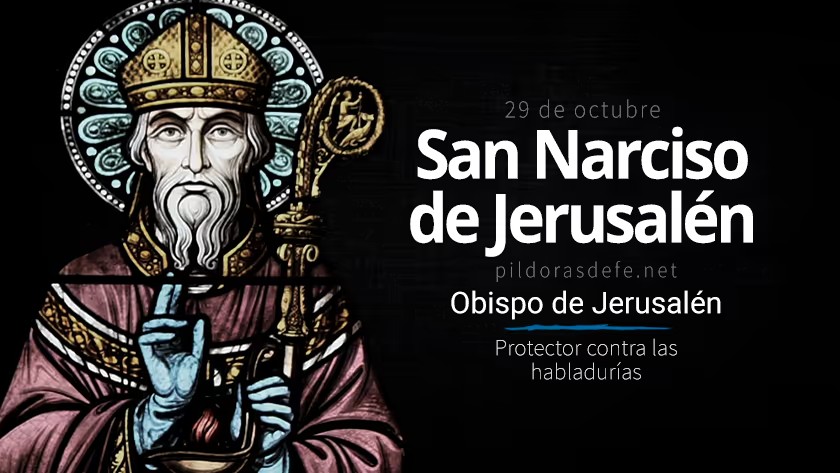 san narciso de jerusalen protector contra las habladurias