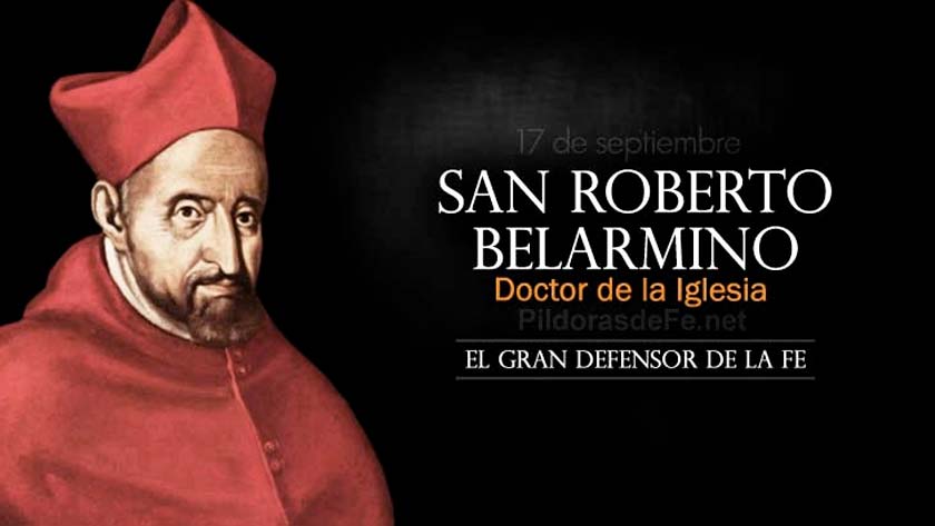 Inscribirse Centímetro Una noche San Roberto Belarmino. Doctor de la iglesia. Defensor de la fe