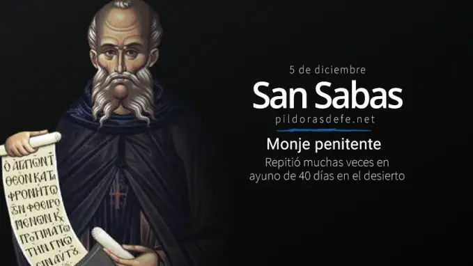 san sabas monje penitente repitio ayuno de  dias de jesus en el desierto