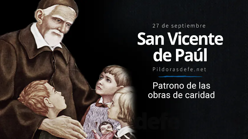 san vicente de paul patrono de las obras de caridad