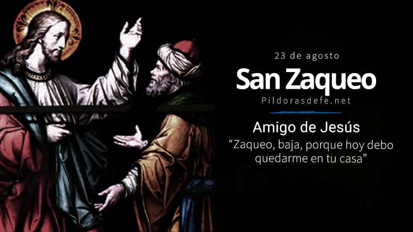 San Zaqueo, amigo de Jesús