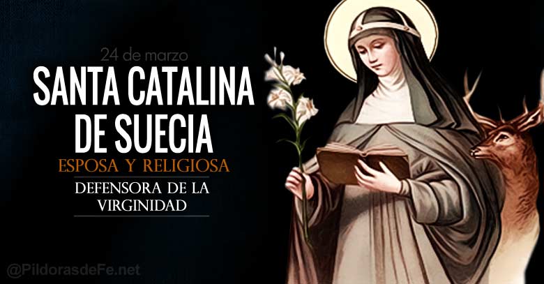 santa catalina de suecia esposa religiosa defensora de la virginidad