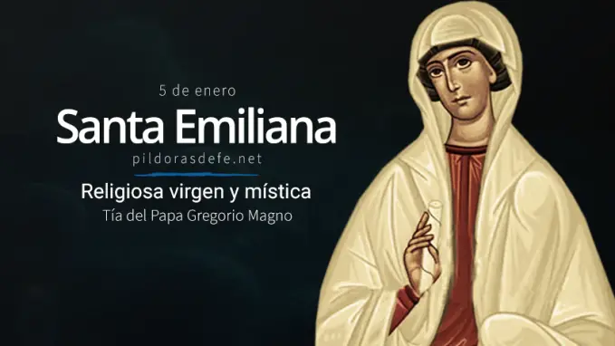 santa emiliana religiosa mistica tia del papa san gregorio magno